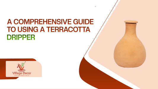 A Comprehensive Guide to Using Terracotta Drippers for Optimal Watering